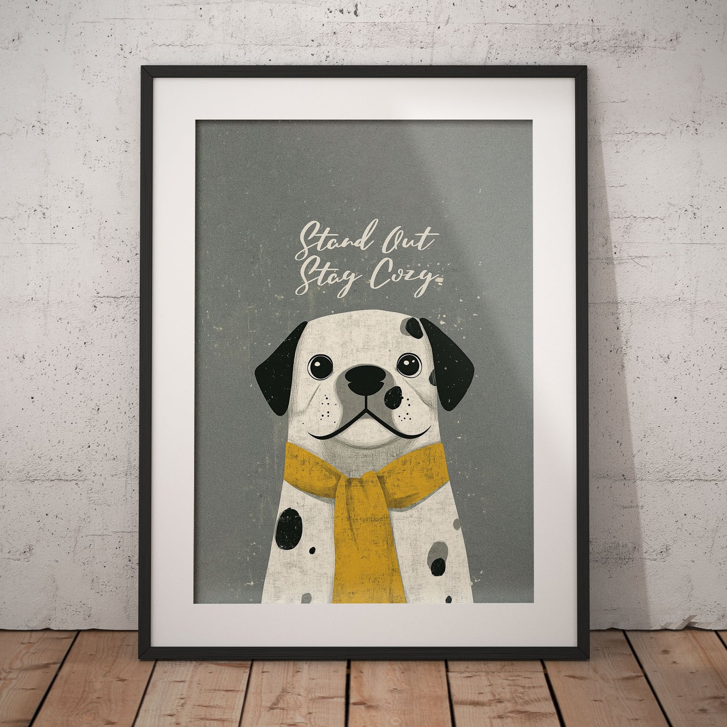 »Stand Out, Stay Cozy« arty hundposter