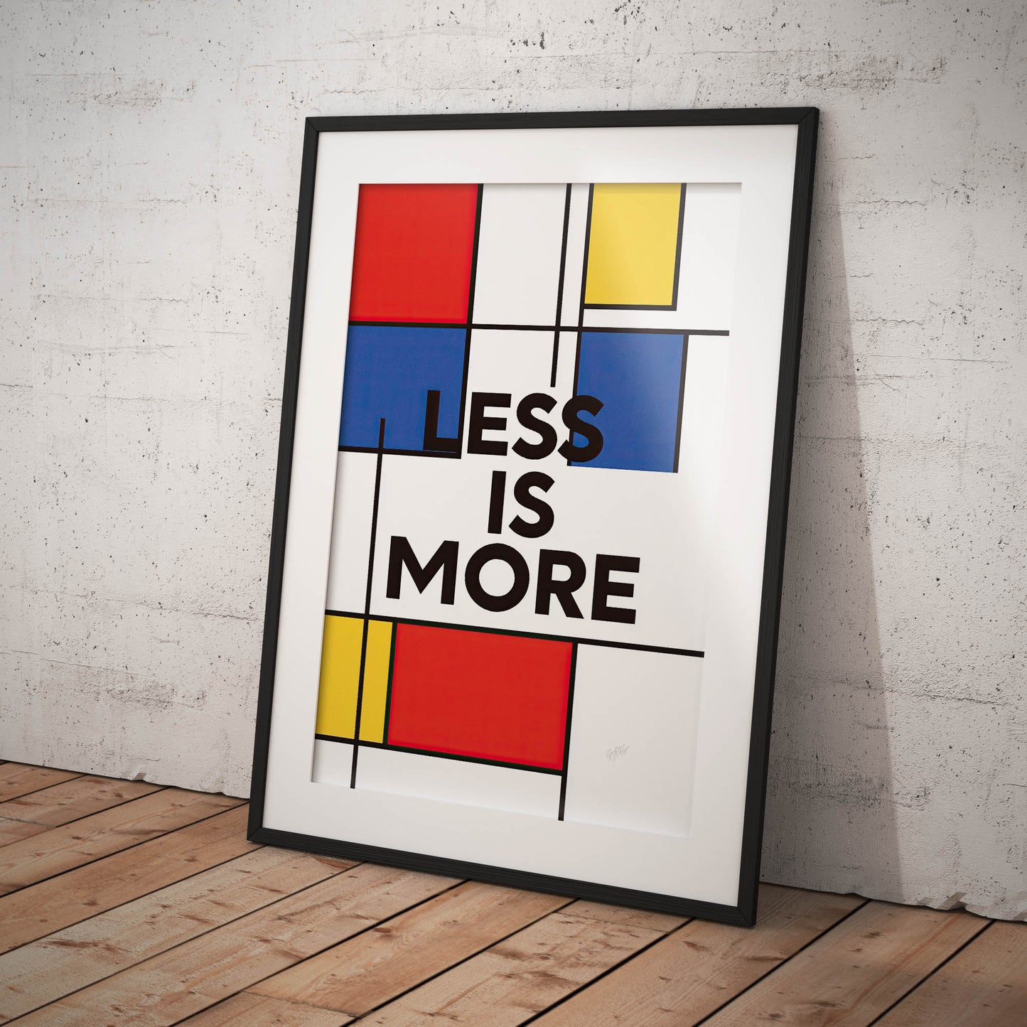 »Less Is More« arty poster