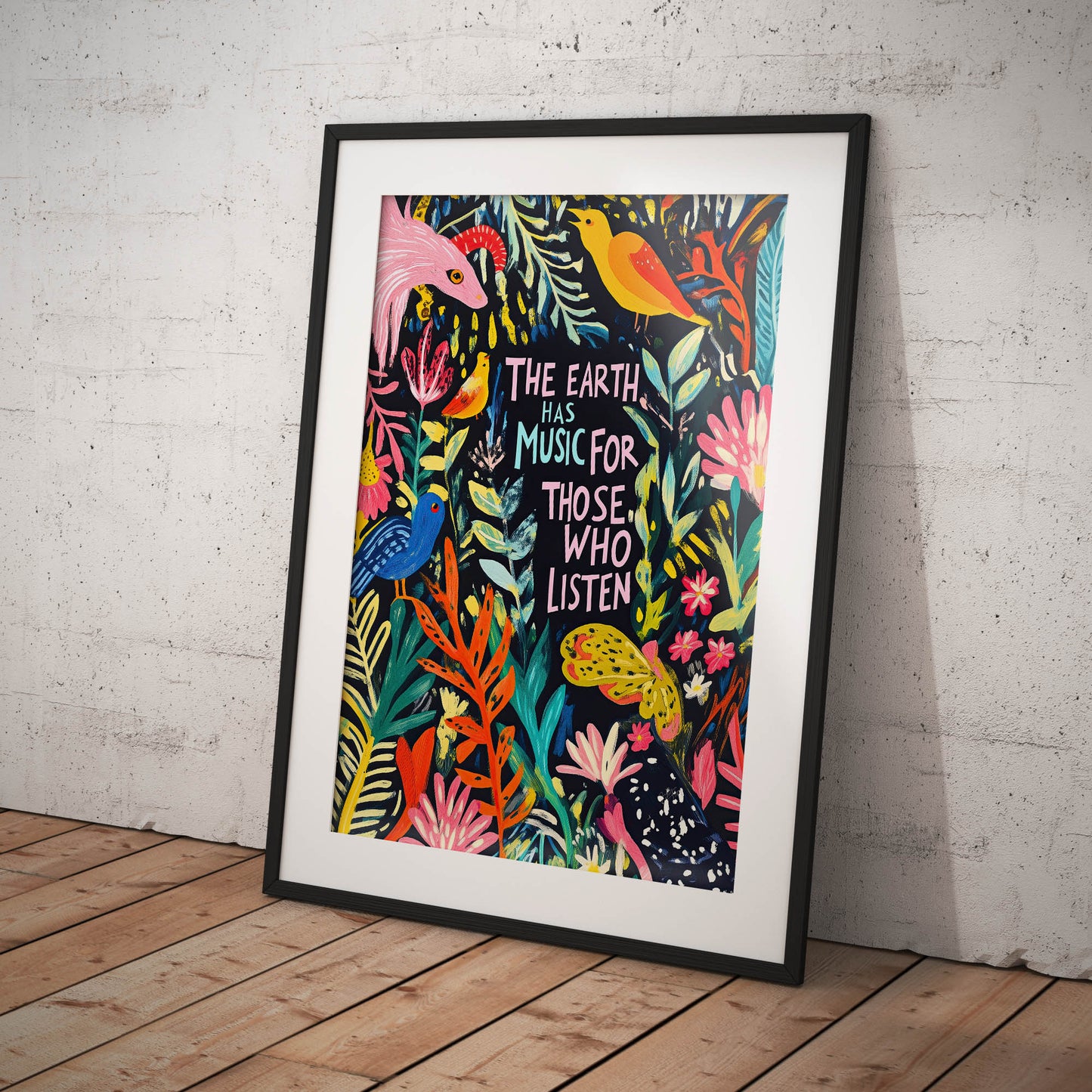 »The Earth Has Music For Those Who Listen« arty poster