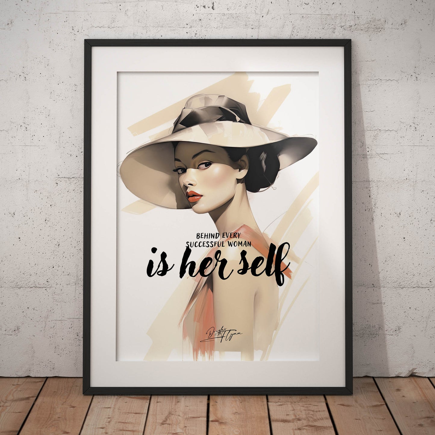 »Behind Every Successful Woman«