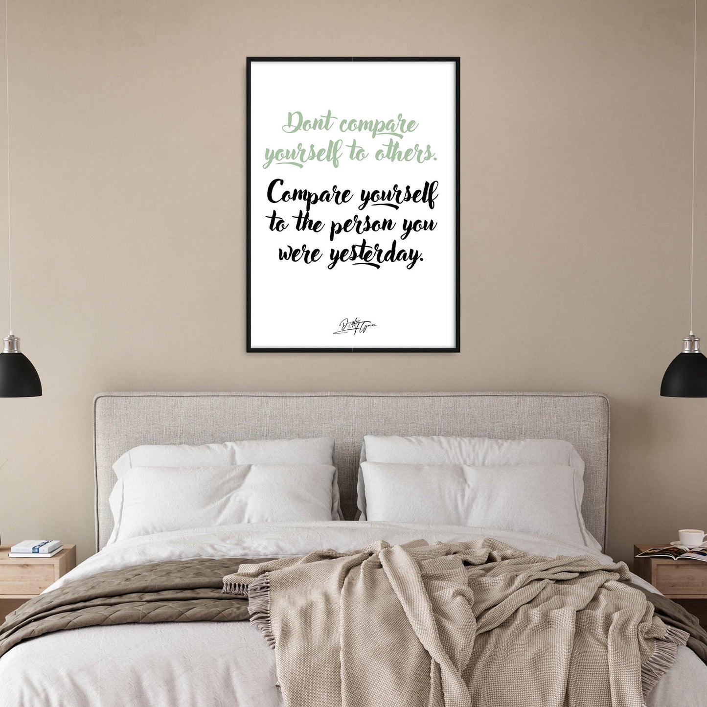 »Don't compare yourself to others«