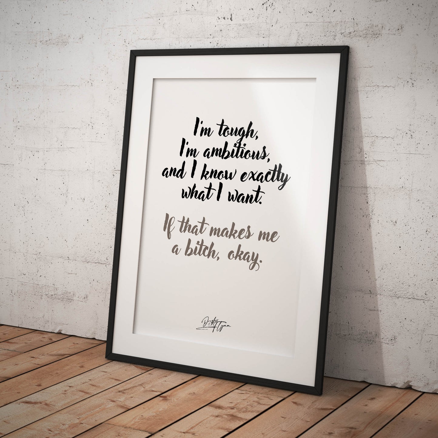 »I'm tough, I'm ambitious«