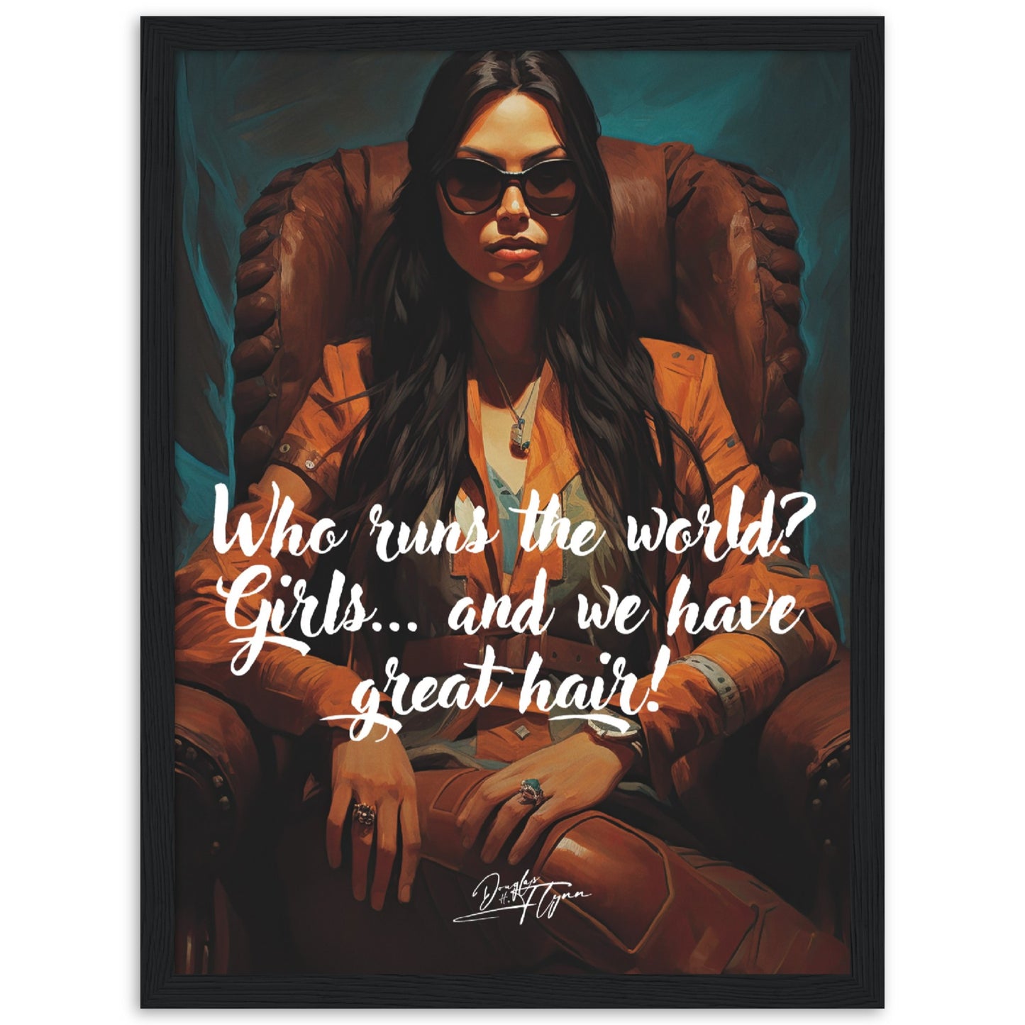 »Who runs the world? Girls and we have great hair!«