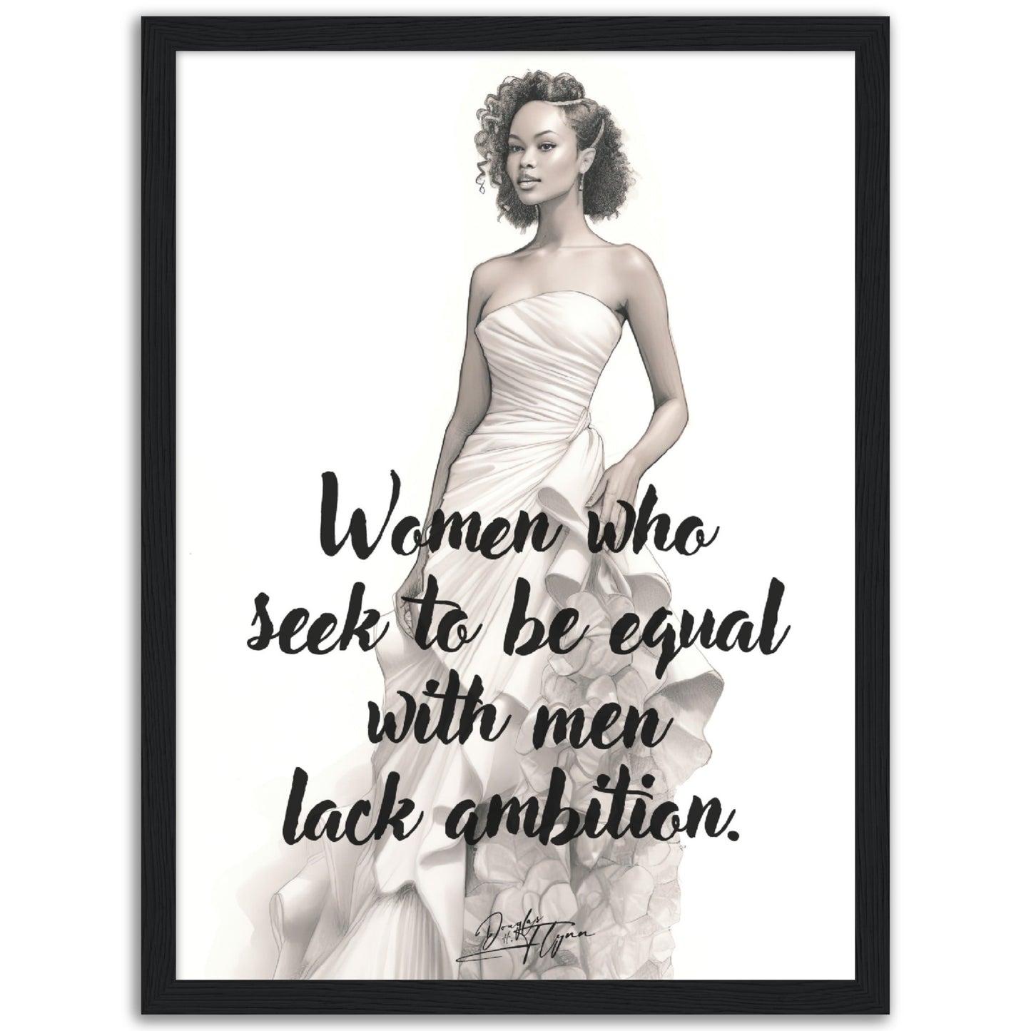 »Women who seek to be«