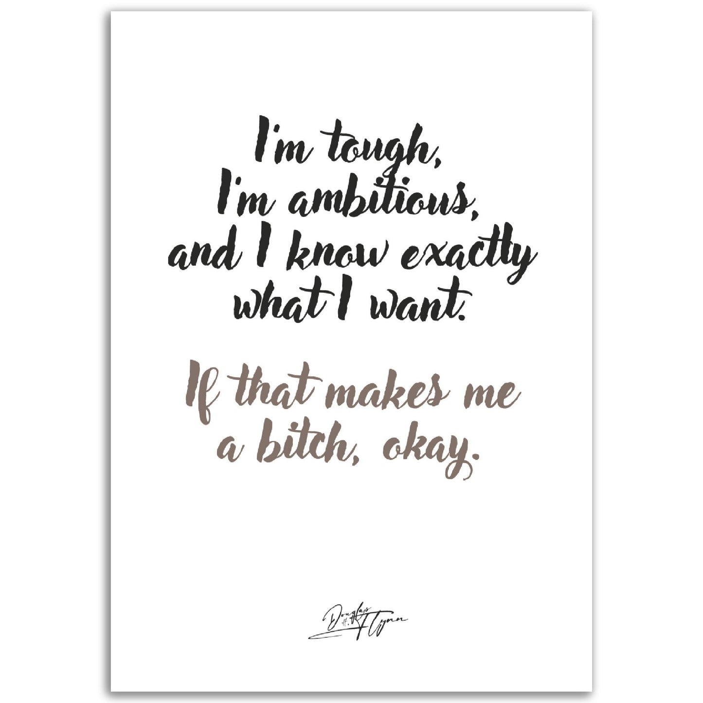 »I'm tough, I'm ambitious«