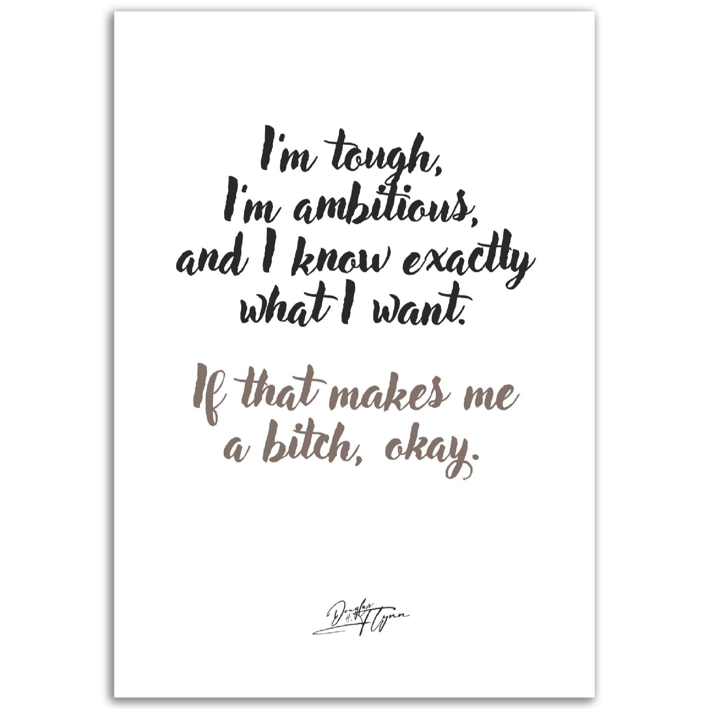 »I'm tough, I'm ambitious«
