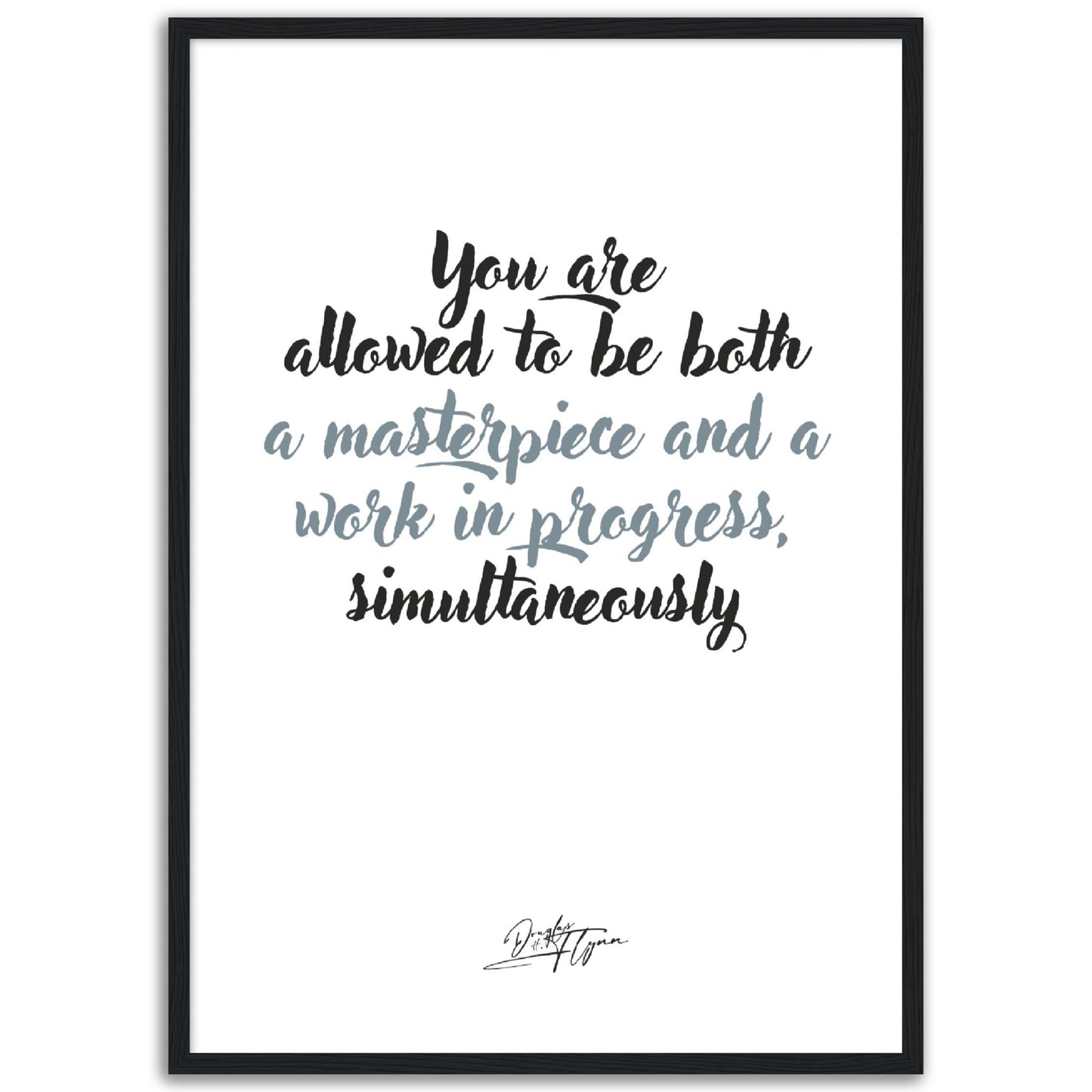 »You are allowed to be both«