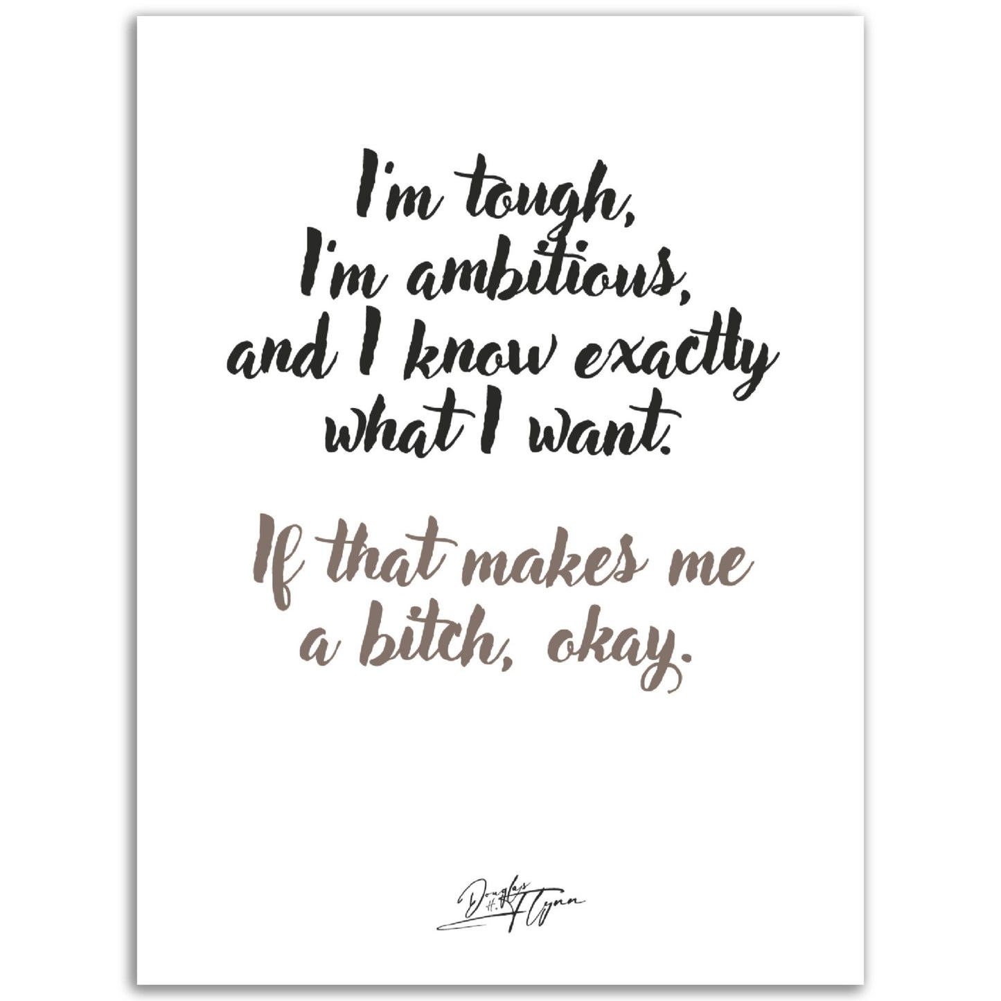 »I'm tough, I'm ambitious«