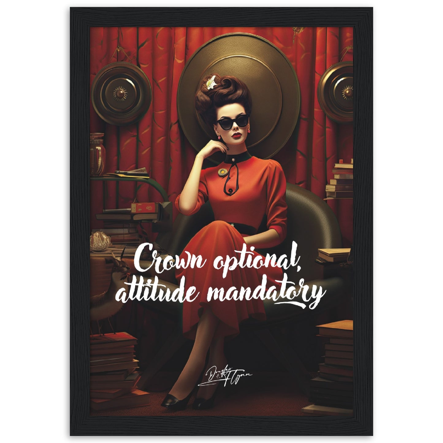 »Crown optional, attitude mandatory«