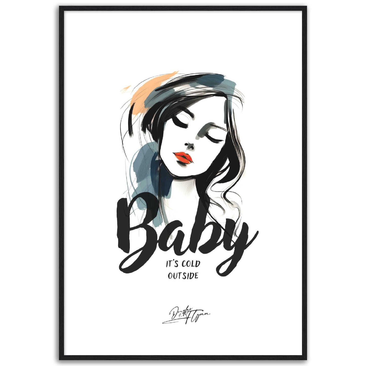 »Baby its Cold outside«