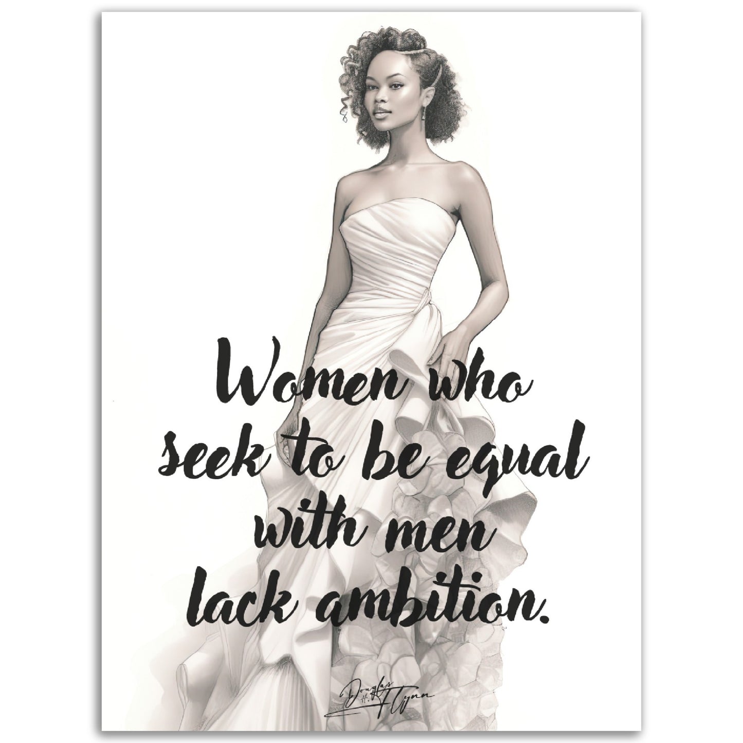 »Women who seek to be«