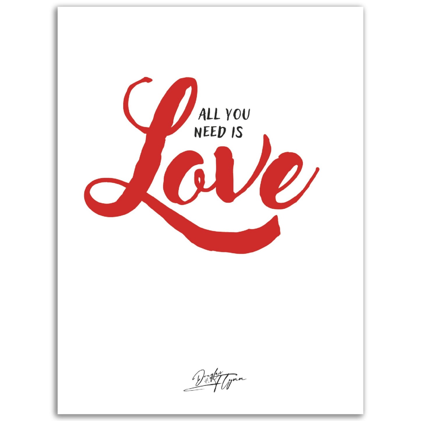 »All You Need is Love«