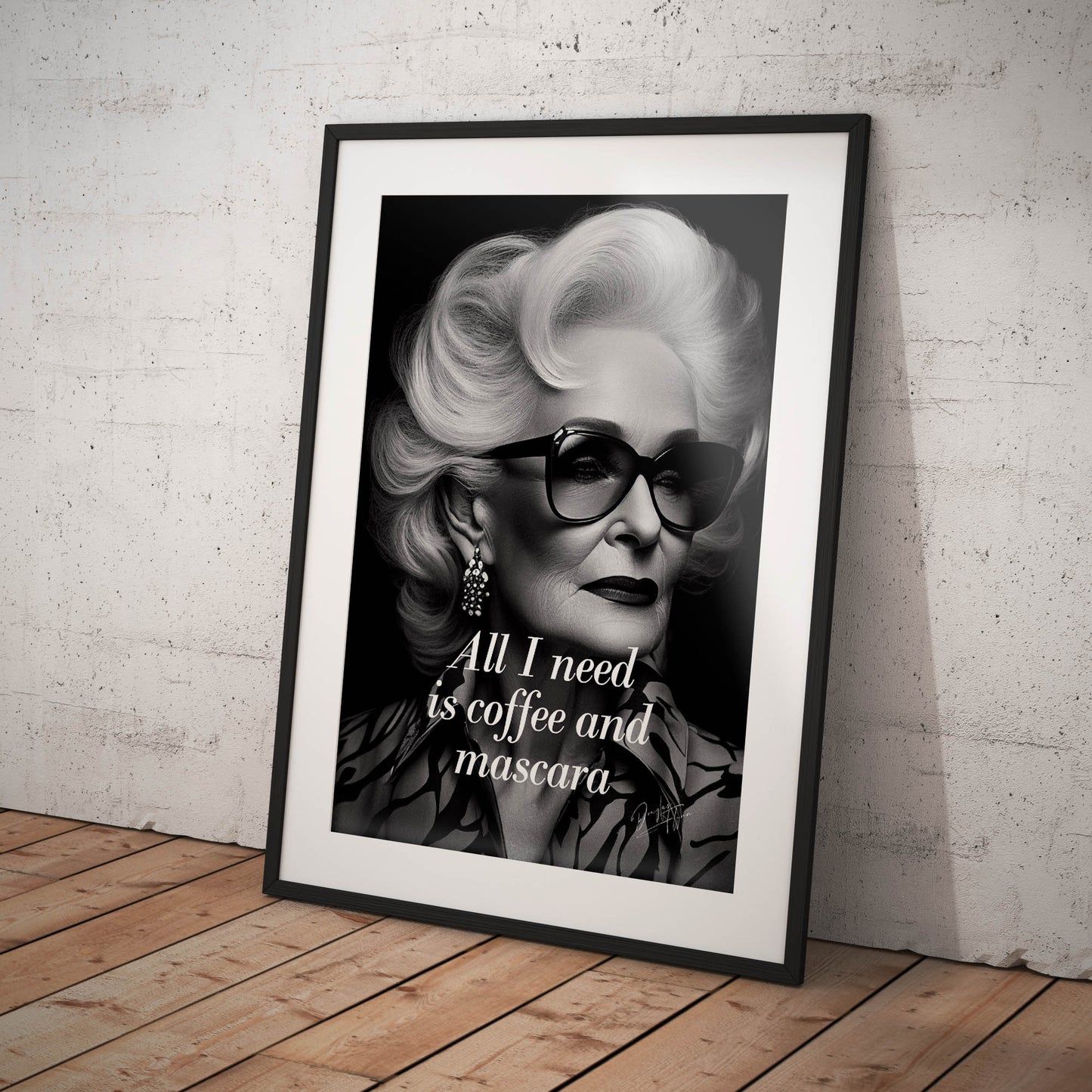 »All I Need Is Coofee And Mascara« retro poster