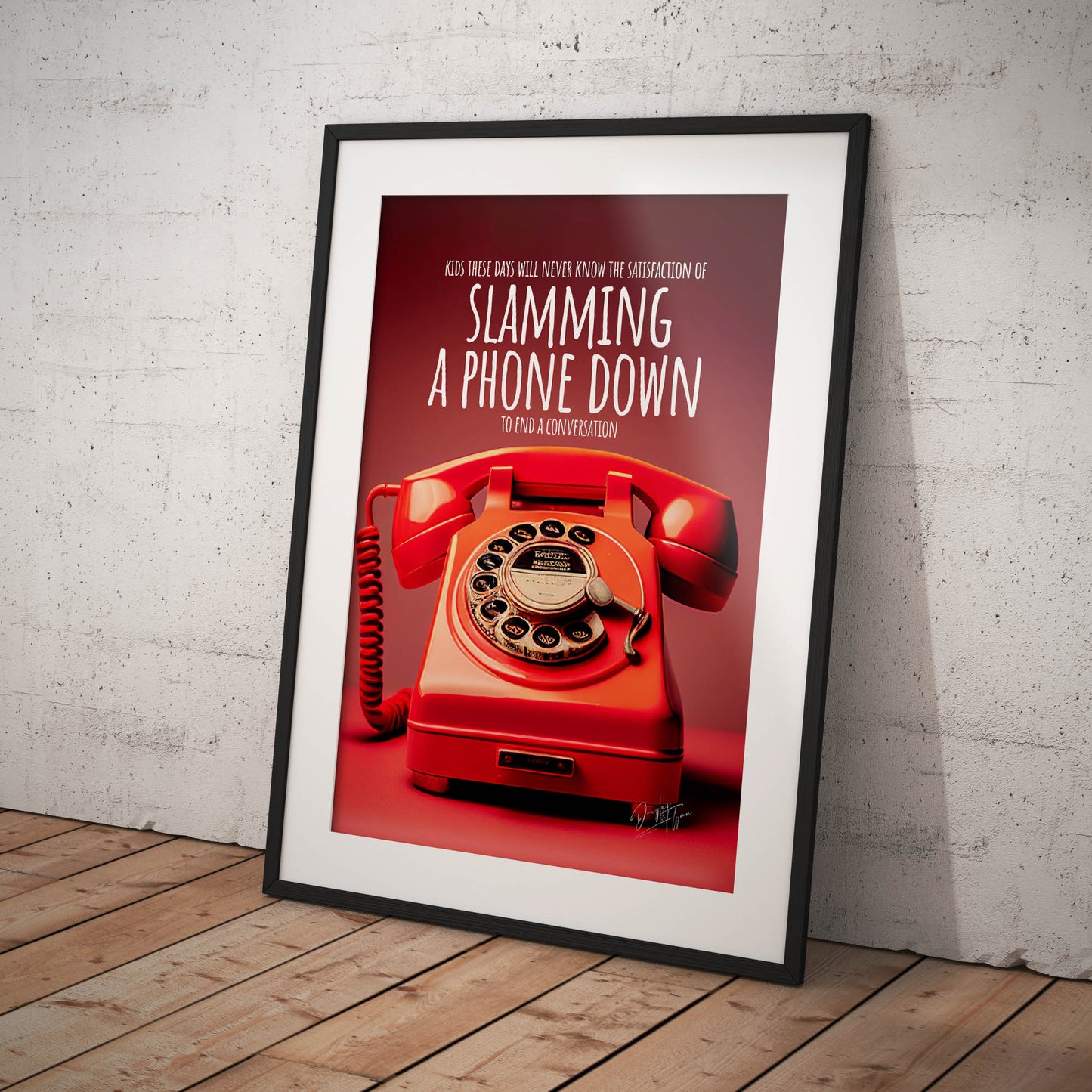 »The Satisfaction Of Slamming A Phone retro poster