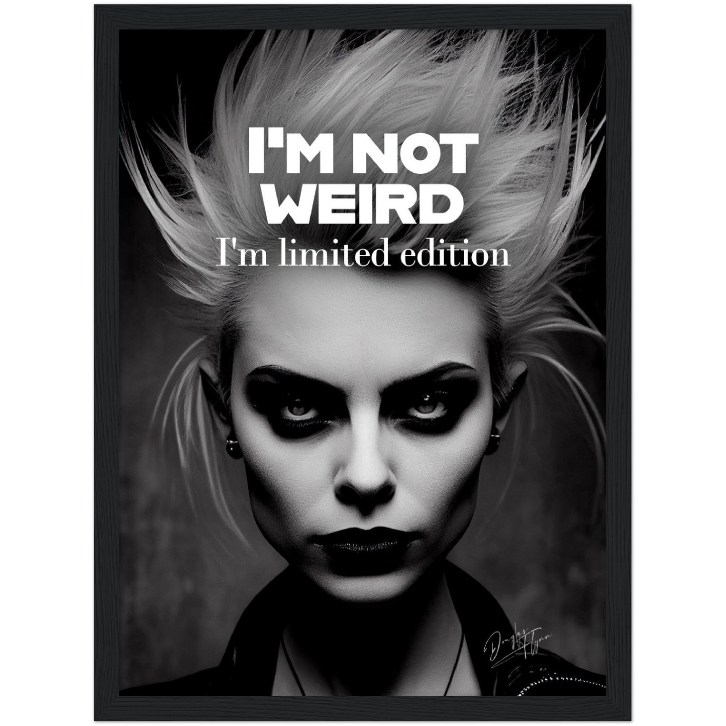 »Im Not Weird« retro poster