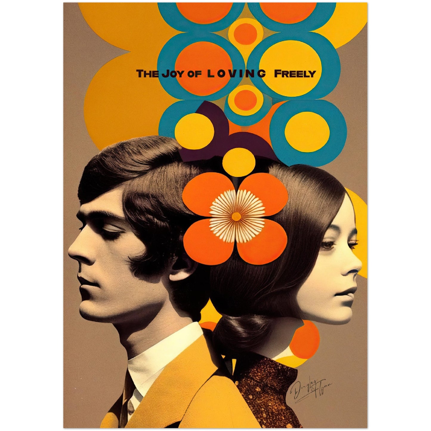 »The Joy of Loving Freely«retro poster