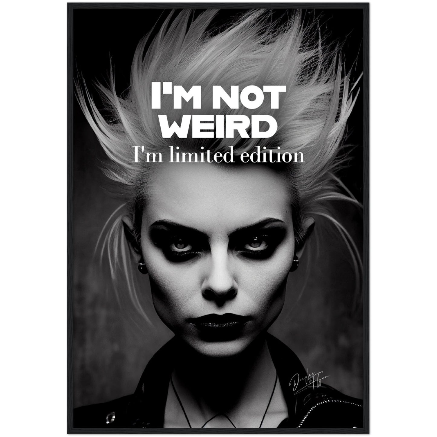 »Im Not Weird« retro poster