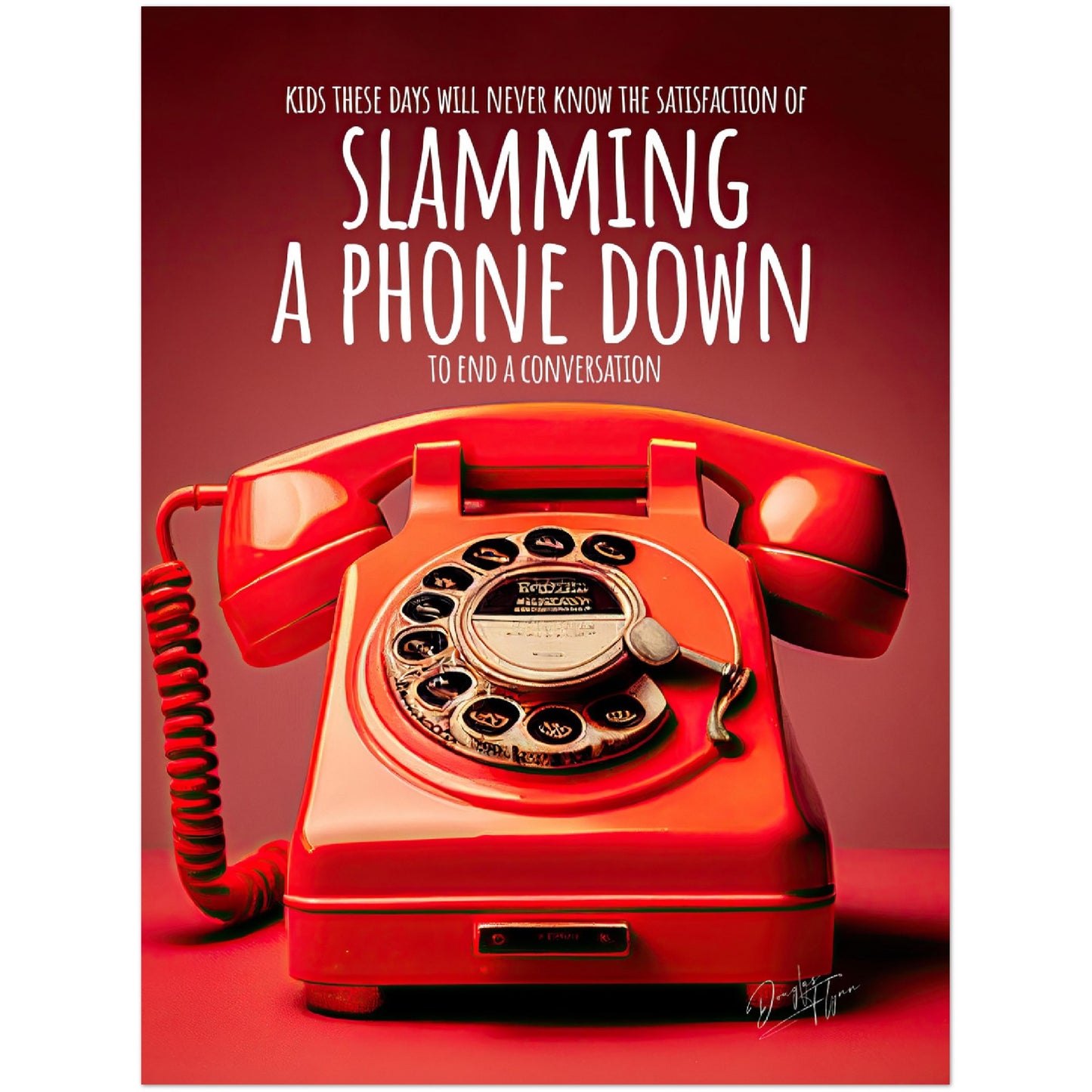 »The Satisfaction Of Slamming A Phone retro poster