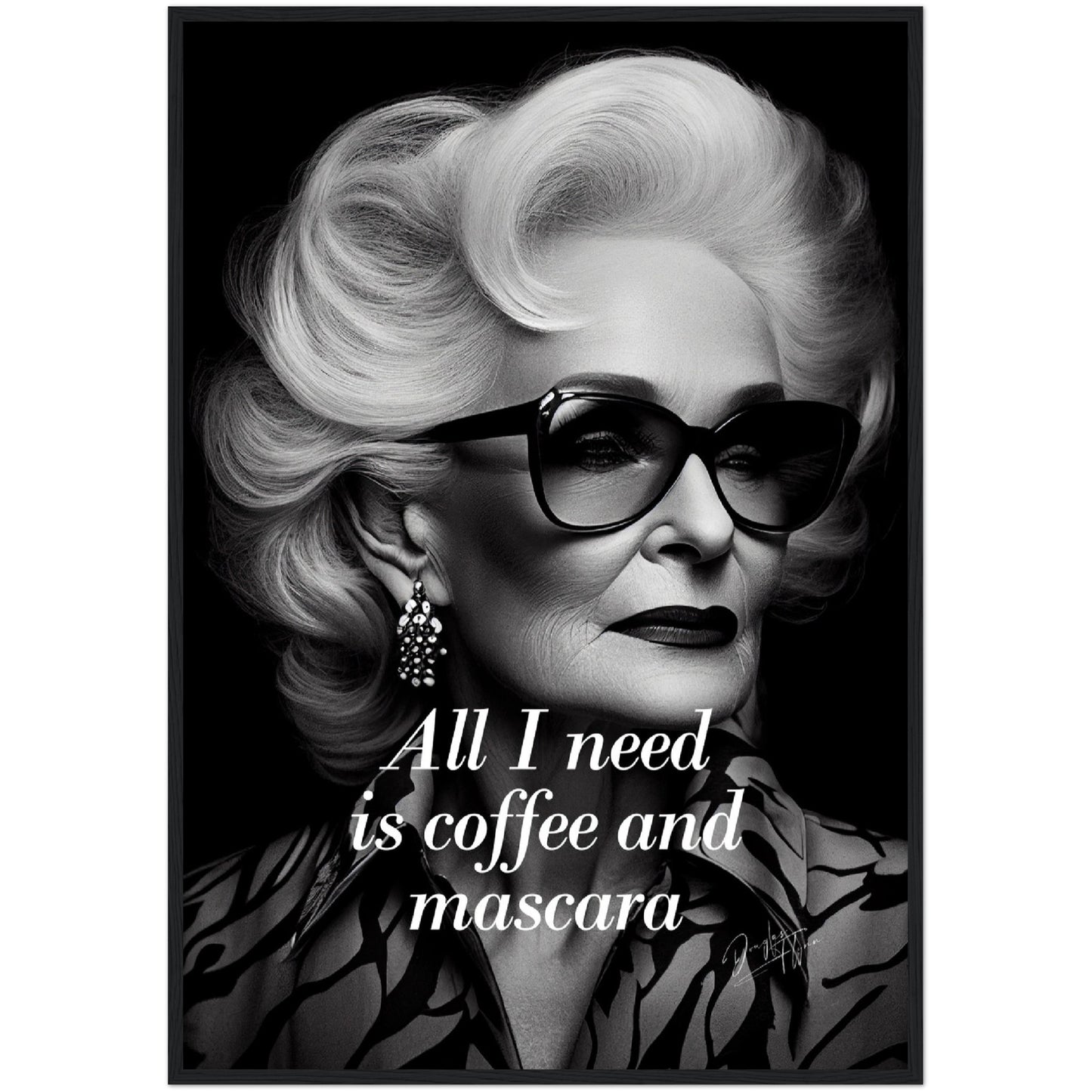 »All I Need Is Coofee And Mascara« retro poster