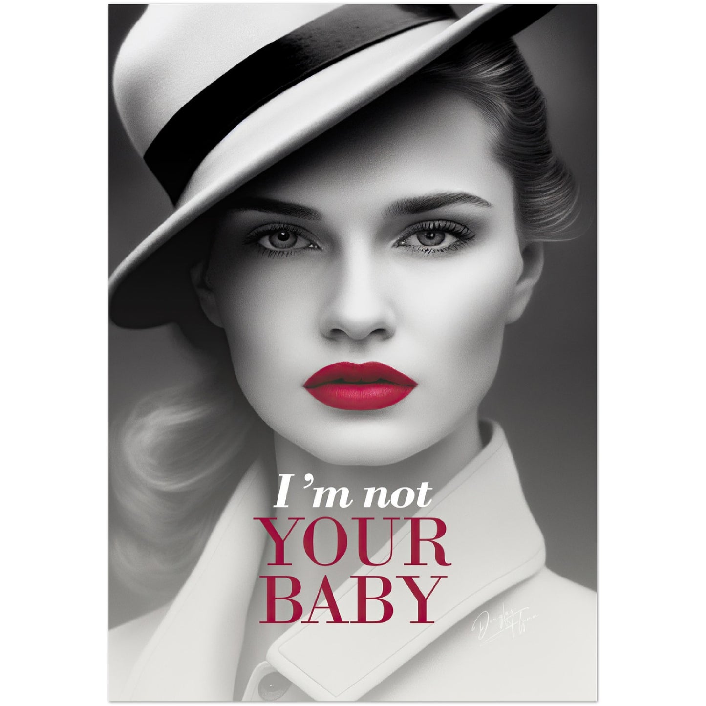 »Im Not Your Baby« retro poster