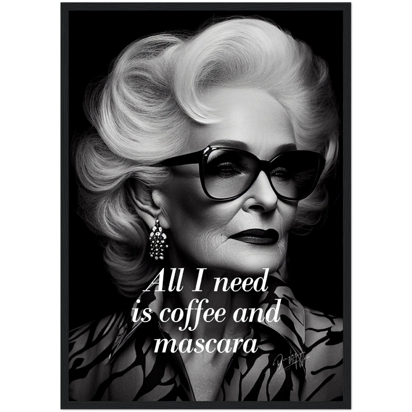 »All I Need Is Coofee And Mascara« retro poster