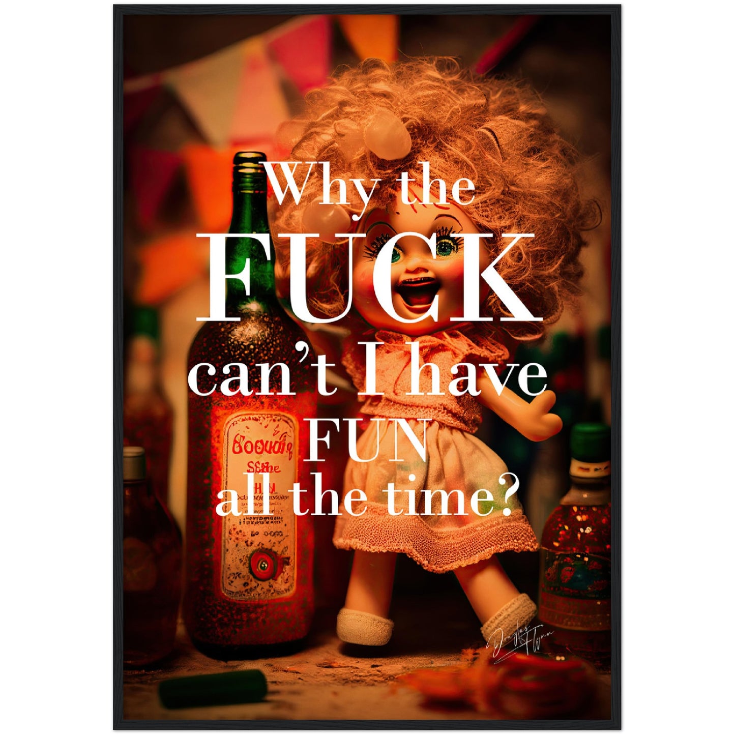 »Why Cant I Have Fun« retro poster