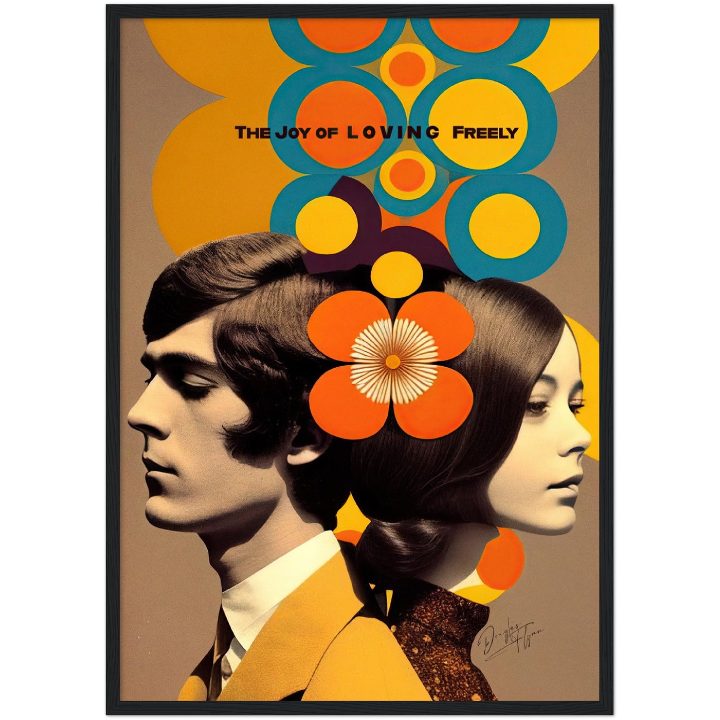 »The Joy of Loving Freely«retro poster
