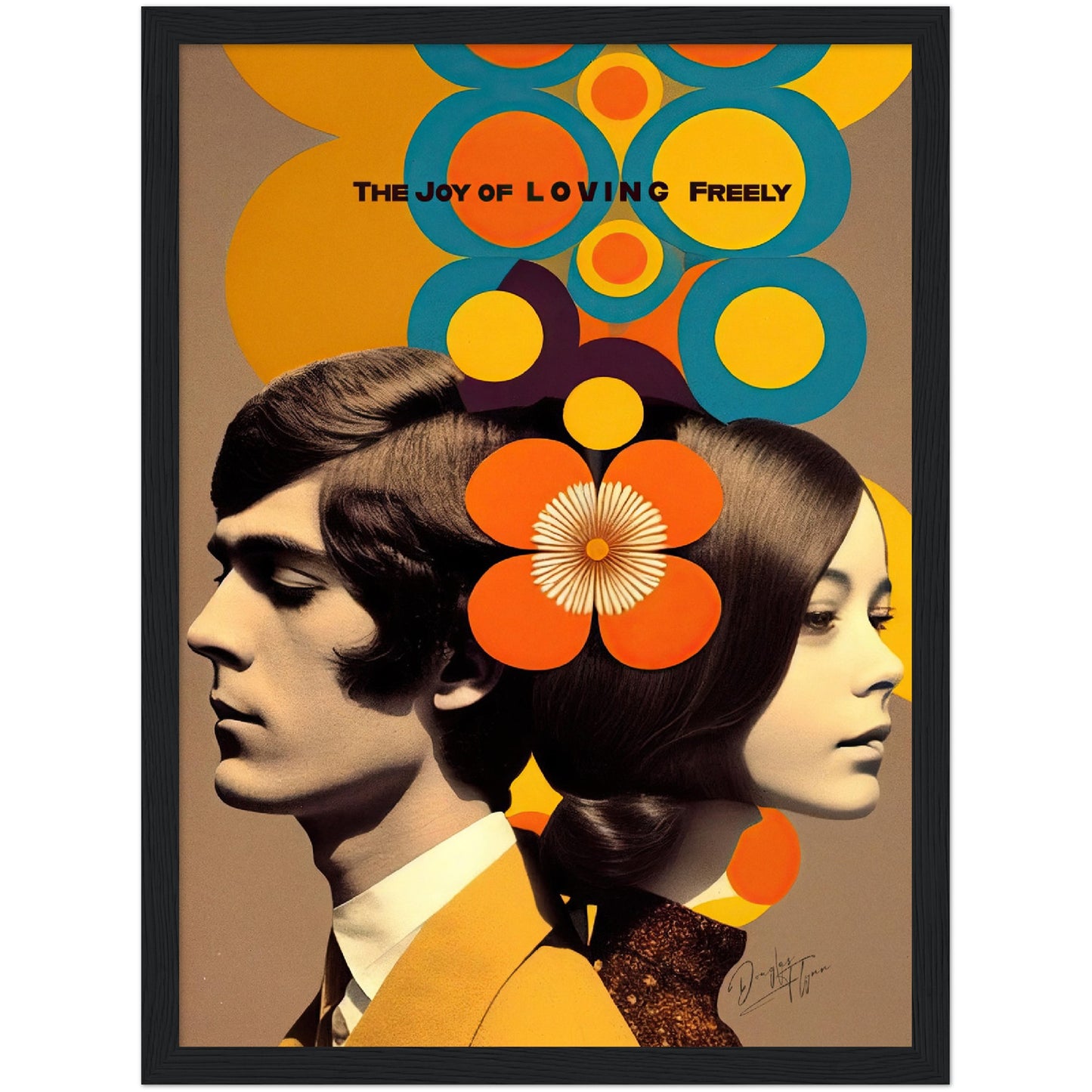 »The Joy of Loving Freely«retro poster