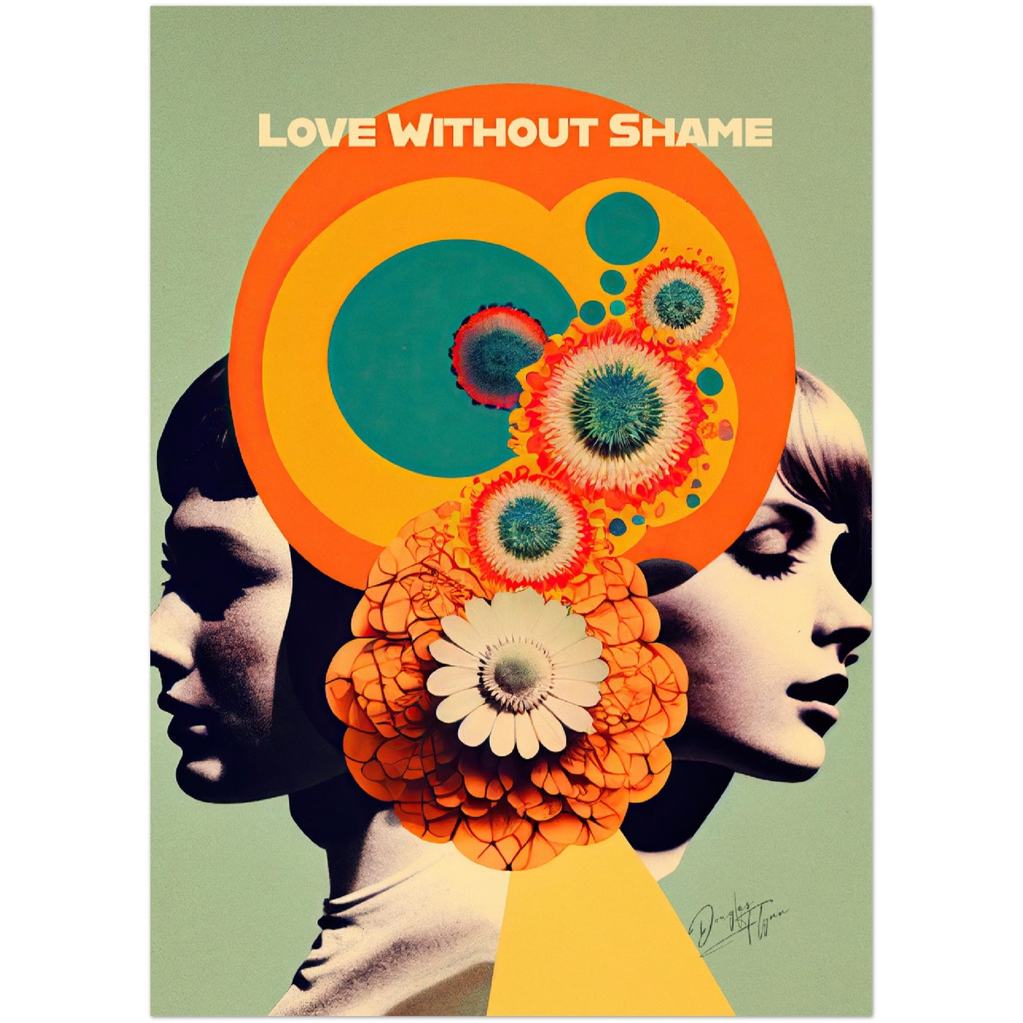 »Love Without Shame«retro poster