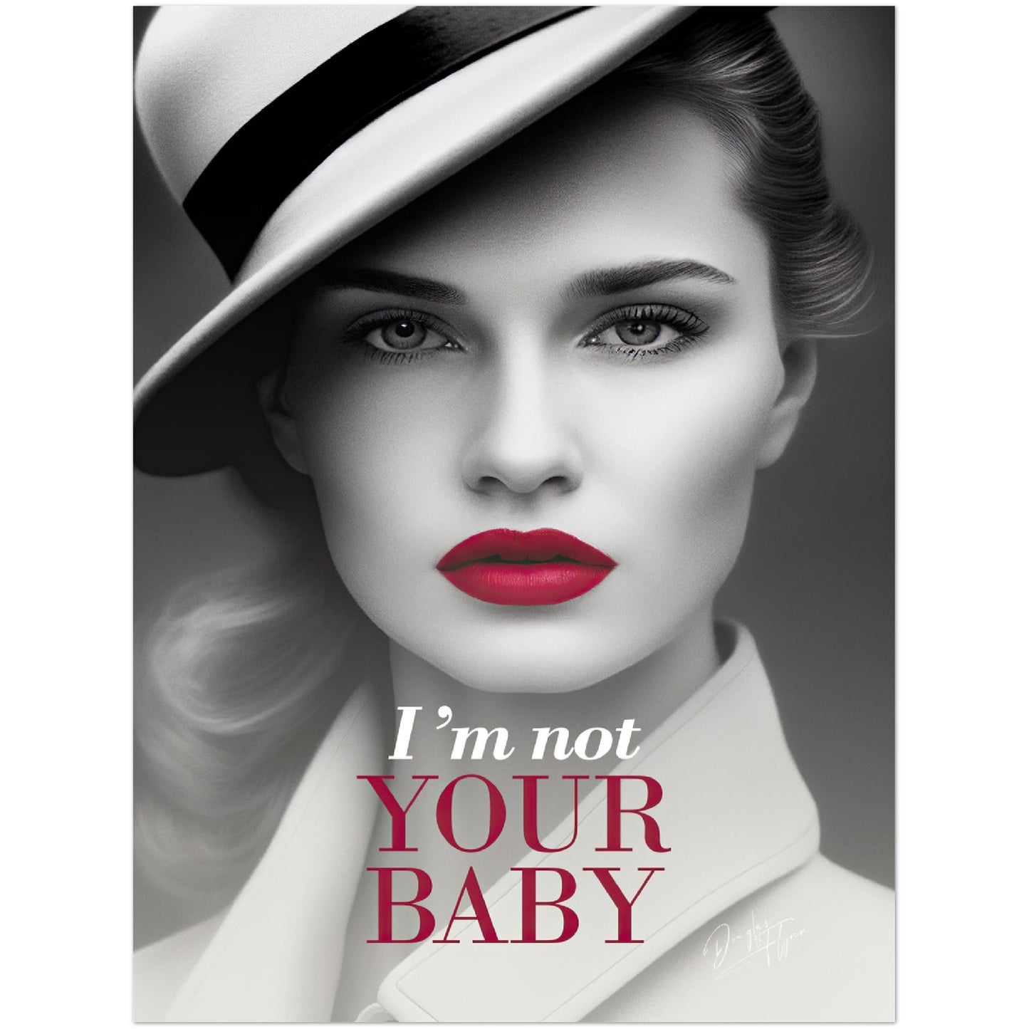 »Im Not Your Baby« retro poster