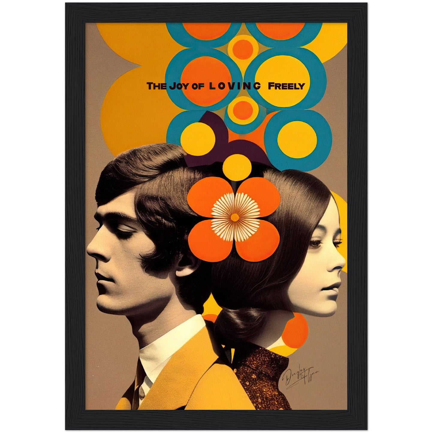 »The Joy of Loving Freely«retro poster