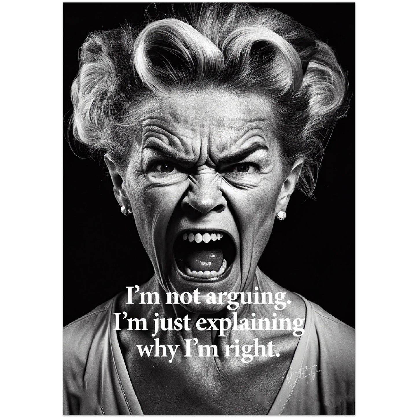 »Im Not Arguing« retro poster