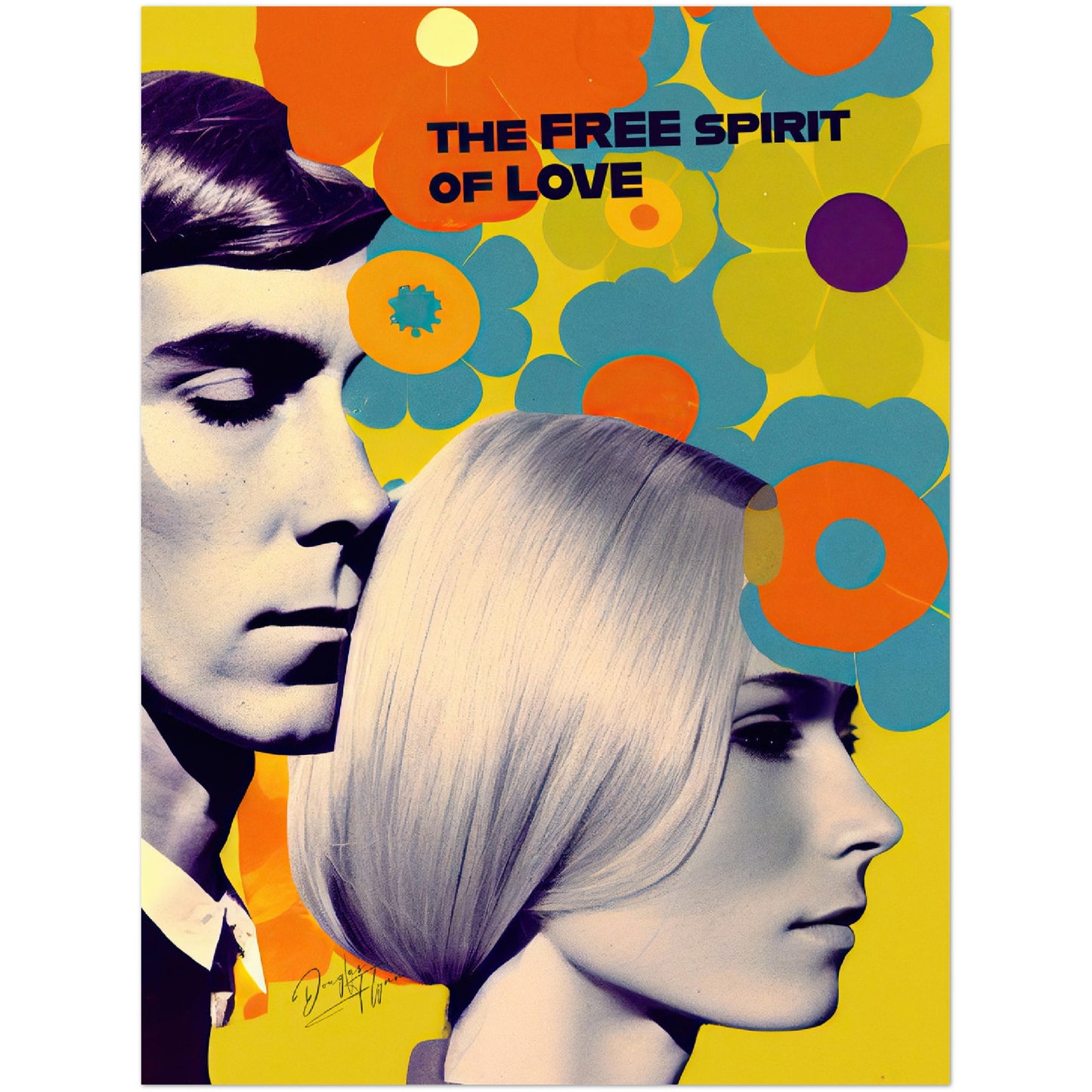 »The Free Spirit of Love«retro poster