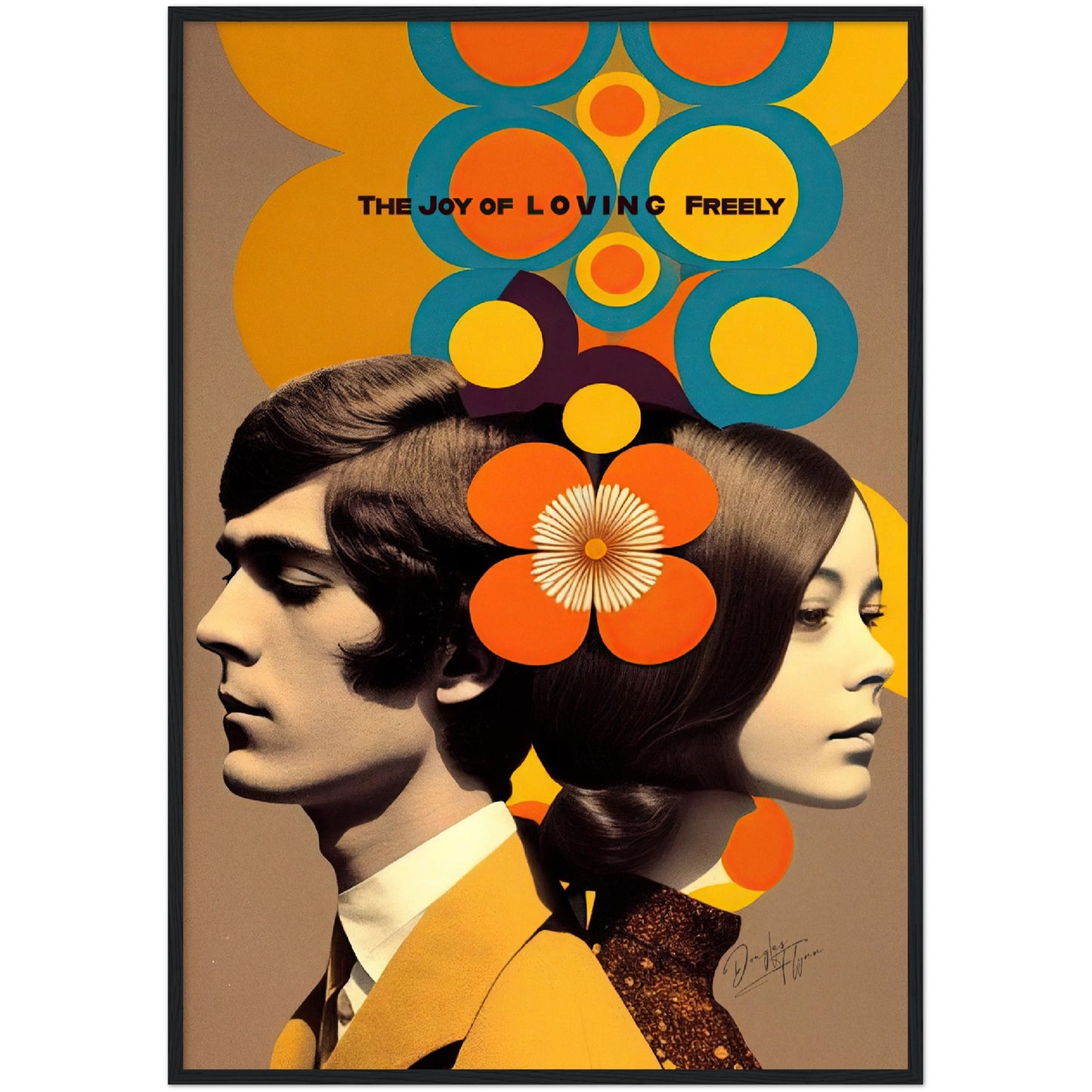 »The Joy of Loving Freely«retro poster