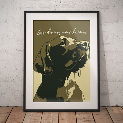 »Less drama, more karma« arty hundposter