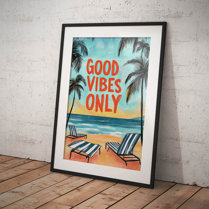 »Good Vibes Only« skön poster