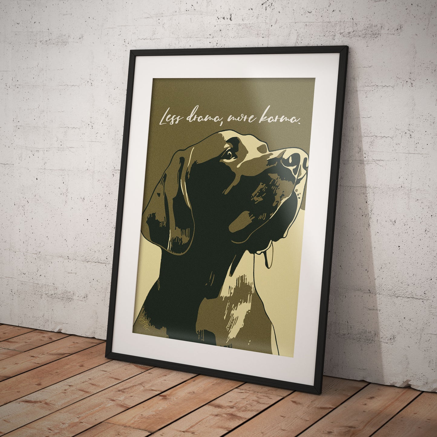 »Less drama, more karma« arty hundposter