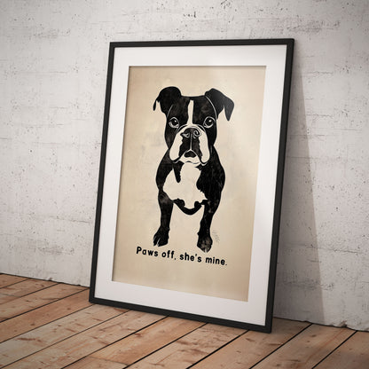 »Paws off, she’s mine.« arty hundposter