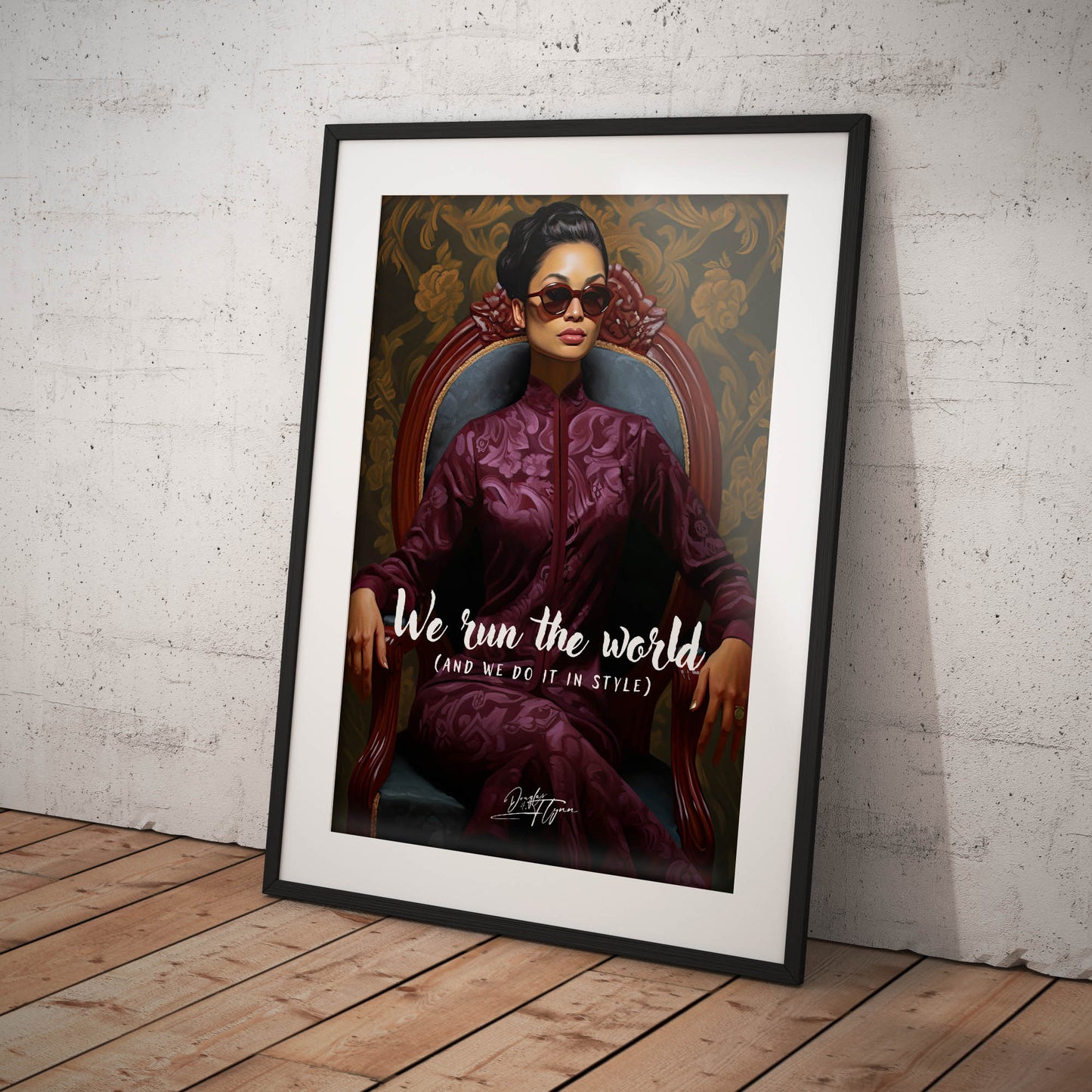 »We run the world and we do it in style«