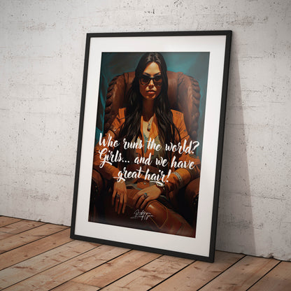 »Who runs the world? Girls and we have great hair!«
