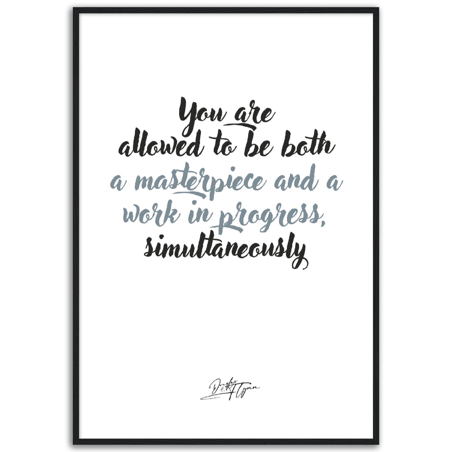 »You are allowed to be both«