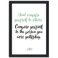 »Don't compare yourself to others«