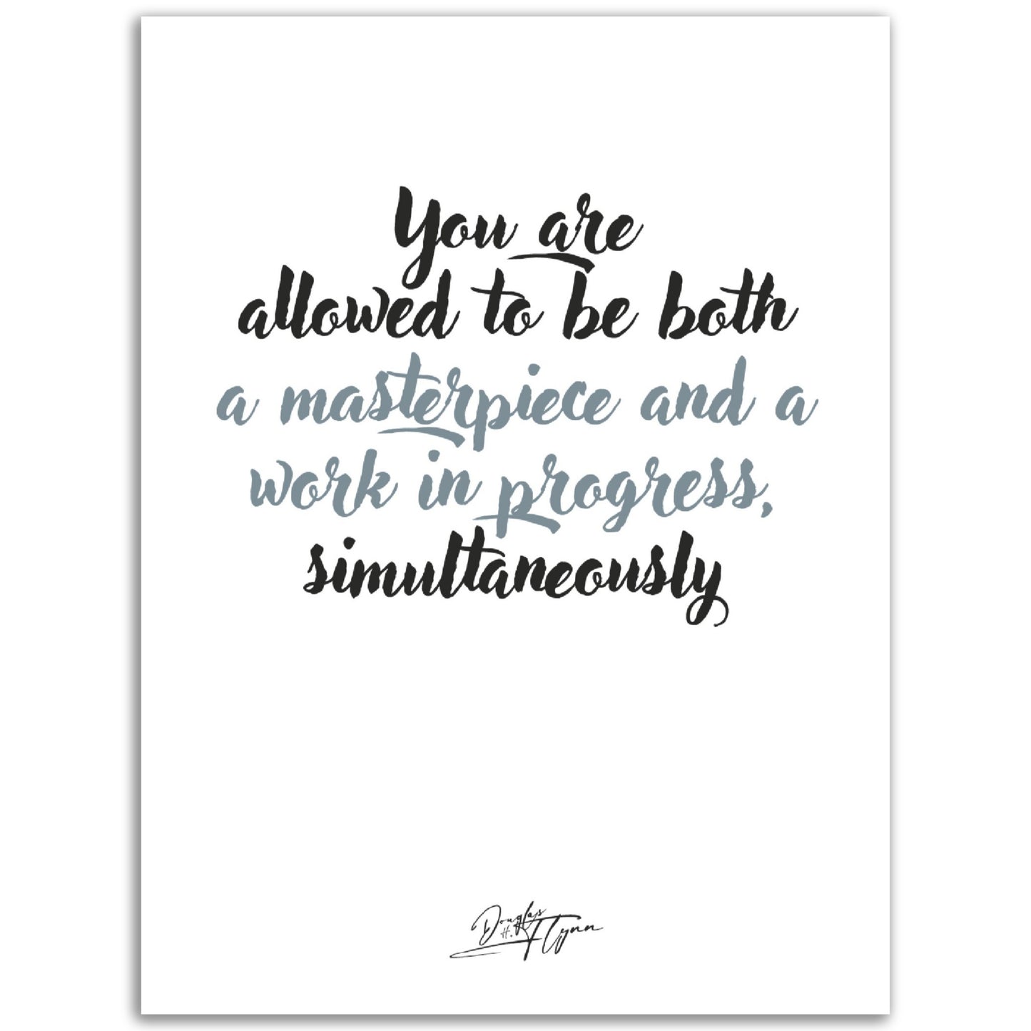 »You are allowed to be both«