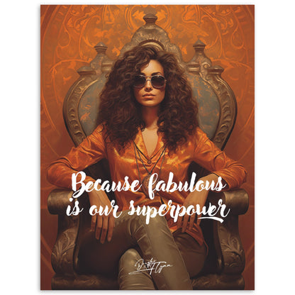 »Because fabulous is our superpower«