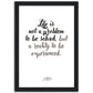 »Life is not a problem«