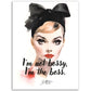 »I'm not bossy«