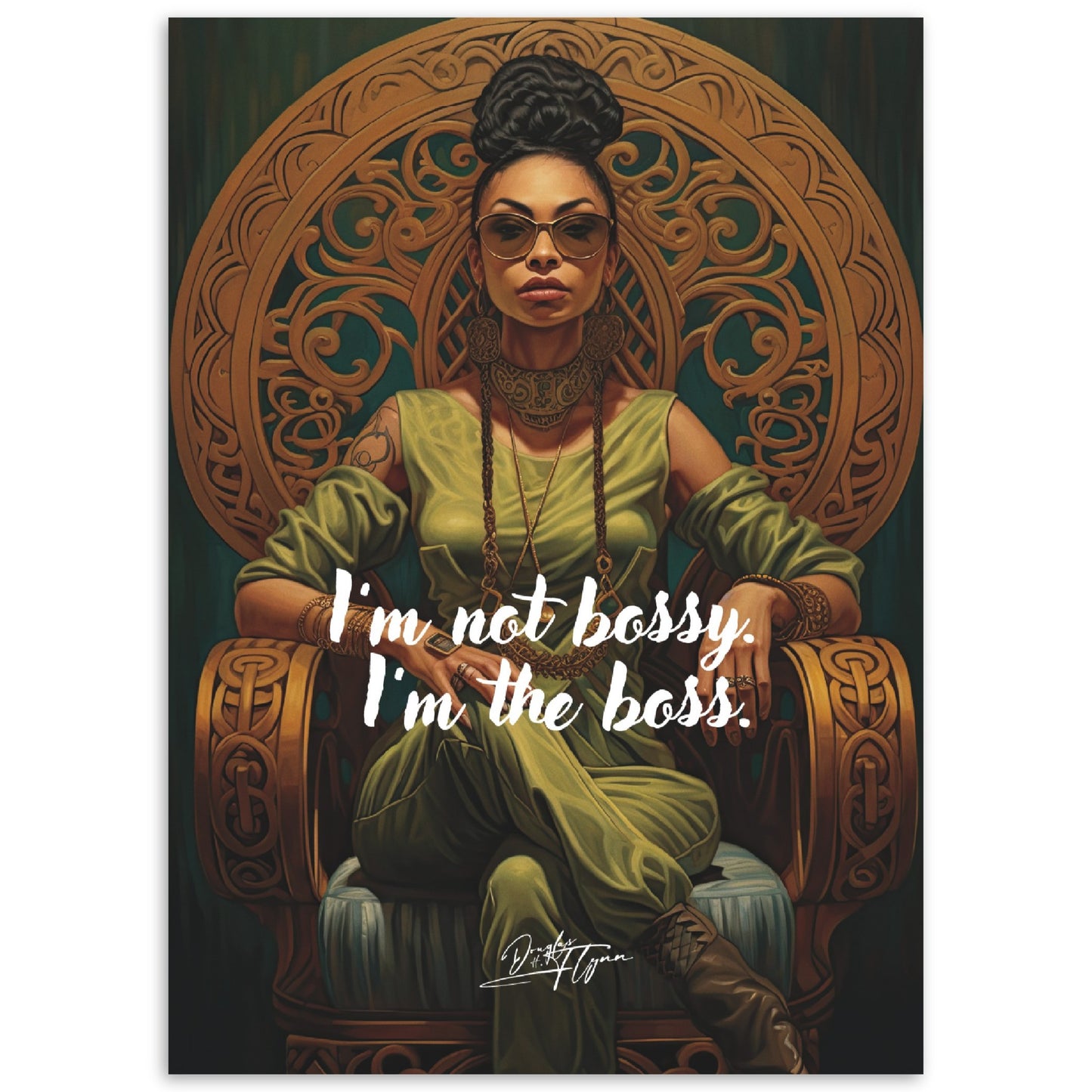 »Im not bossy Im the boss«