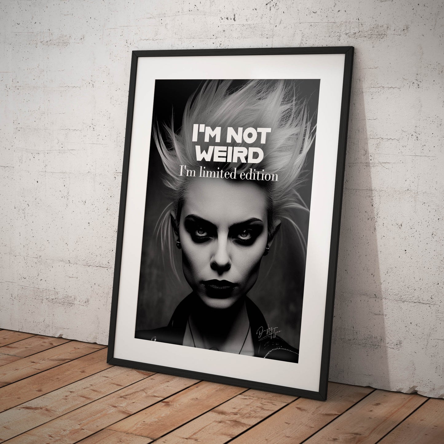 »Im Not Weird« retro poster