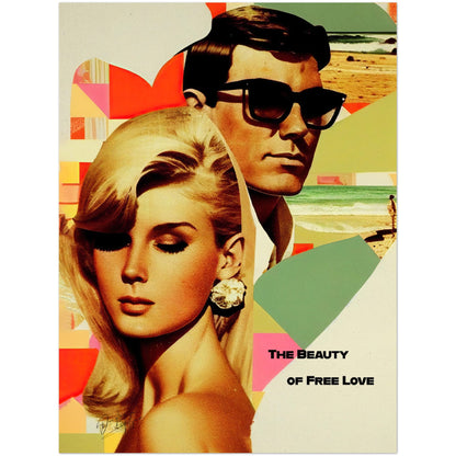»The Beauty of Free Love«retro poster