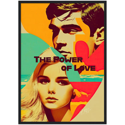 »The Power of Love«retro poster